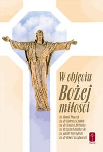 Obrazek W objęciu Bożej miłości