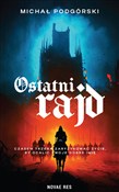 Ostatni ra... - Michał Podgórski -  Książka z wysyłką do UK