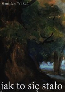 Picture of Jak to się stało