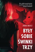 Polska książka : Były sobie... - Daria Orlicz