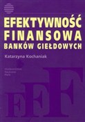Efektywnoś... - Katarzyna Kochaniak -  foreign books in polish 