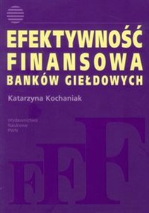 Obrazek Efektywność finansowa banków giełdowych