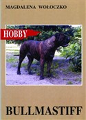 Bullmastif... - Magdalena Wołoczko -  Książka z wysyłką do UK