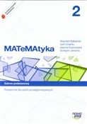 Zobacz : MATeMAtyka... - Wojciech Babiański, Lech Chańko, Joanna Czarnowska, Grzegorz Janocha