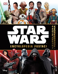Obrazek Star Wars Encyklopedia postaci uzupełniona i rozszerzona