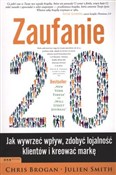 Zaufanie 2... - Chris Brogan, Julien Smith -  Książka z wysyłką do UK