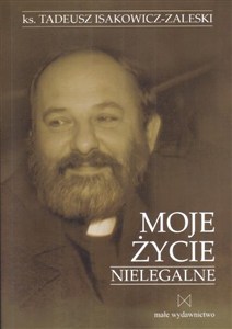 Picture of Moje życie nielegalne