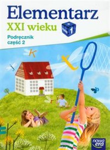 Obrazek Elementarz XXI wieku 1 Podręcznik Część 2 Szkoła podstawowa