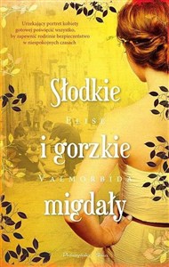 Obrazek Słodkie i gorzkie migdały DL