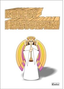Obrazek Kolędy i Pastorałki