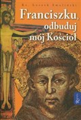 Franciszku... - Leszek Smoliński -  Książka z wysyłką do UK