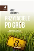 Przyjaciel... - Nele Neuhaus -  Książka z wysyłką do UK
