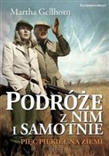 Podróże z ... - Martha Gellhorn -  books in polish 