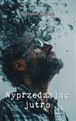 Wyprzedzaj... - Mirosław Zapała -  foreign books in polish 