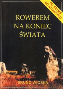 Obrazek Rowerem na koniec świata