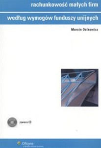 Picture of Rachunkowość małych firm według wymogów funduszy unijnych + CD
