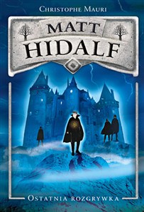 Obrazek Matt Hidalf Ostatnia rozgrywka