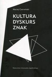 Picture of Kultura dyskurs znak