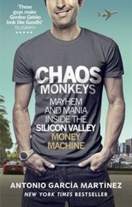Picture of Chaos Monkeys Inside the Silicon Valley Money Machine