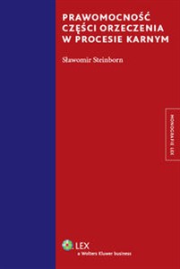 Obrazek Prawomocność części orzeczenia w procesie karnym