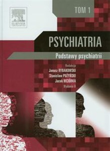 Obrazek Psychiatria Tom 1 Podstawy psychiatrii