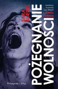 Obrazek Pożegnanie wolności