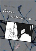 polish book : Dynia z ma... - Kiriko Nananan