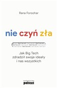 Nie czyń z... - Rana Foroohar -  Polish Bookstore 