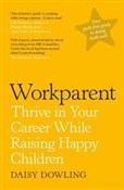Polska książka : Workparent... - Daisy Dowling