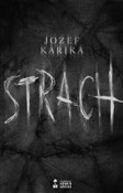 Książka : Strach wyd... - Jozef Karika