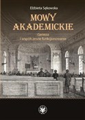 Książka : Mowy akade... - Elżbieta Sękowska