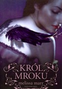Polska książka : Król Mroku... - Melissa Marr