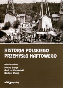 Obrazek Historia polskiego przemysłu naftowego