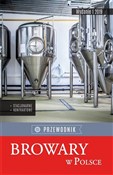 Polska książka : Browary w ... - Opracowanie Zbiorowe