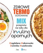 polish book : Zdrowe ter... - Magdalena Makarowska, Dominika Musiałowska