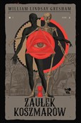 Zobacz : Zaułek kos... - William Lindsay Gresham