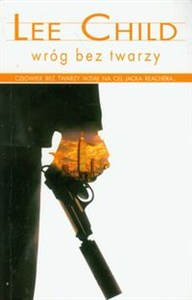 Obrazek Wróg bez twarzy Człowiek bez twarzy wziął na cel Jacka Reachera...