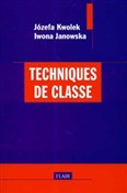 Polska książka : Techniques... - Józefa Kwolek, Iwona Janowska