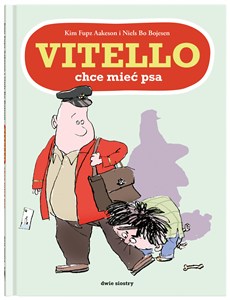 Obrazek Vitello chce mieć psa