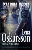 Zima w bik... - Lena Oskarsson -  Książka z wysyłką do UK