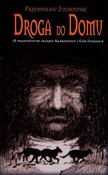 Droga do d... - Przemysław Żuchowski -  Książka z wysyłką do UK