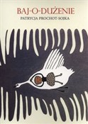 polish book : Baj-o-duże... - Patrycja Prochot-Sojka