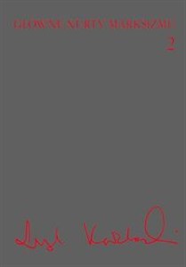 Obrazek Główne nurty marksizmu Tom 2