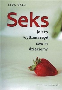 Picture of Seks Jak to wytłumaczyć swoim dzieciom