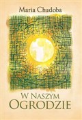 W naszym o... - Maria Chudoba -  Polish Bookstore 