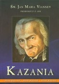 Książka : Kazania Pr... - Jan Maria Vianney
