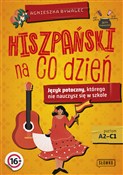 Zobacz : Hiszpański... - Agnieszka Bywalec