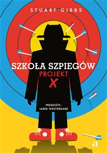 Obrazek Szkoła szpiegów. Projekt X