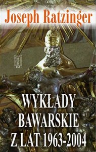 Obrazek Wykłady bawarskie z lat 1963-2004