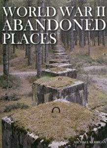Obrazek World War II Abandoned Places